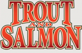 Letter to the Editor, Trout & Salmon Magazine